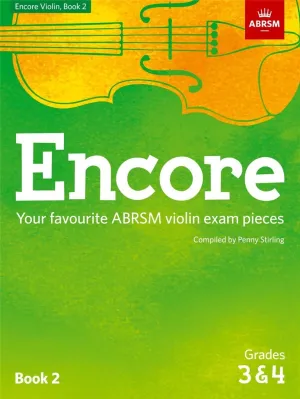 ABRSM Encore for Violin: Book 2, Grades 3 & 4