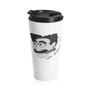 Hello Gorgeous Stainless Steel Travel Mug
