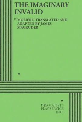 THE IMAGINARY INVALID